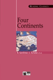 Four Continents - Nadine Gordimer, Chinua Achebe, Henry Lawson & V. S. Naipaul