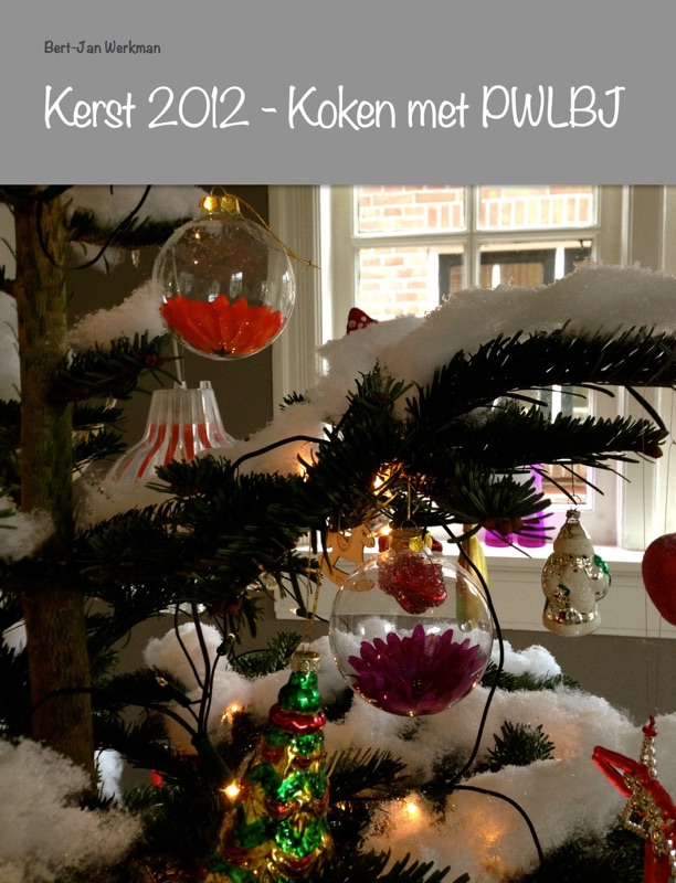 Kerst 2012 - Koken met PWLBJ
