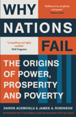 Why Nations Fail - Daron Acemoglu & James A. Robinson