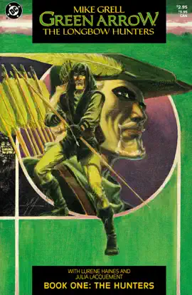 Read: Green Arrow: The Longbow Hunters (1987-) Book #1