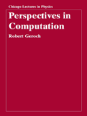 Perspectives in Computation - Robert Geroch
