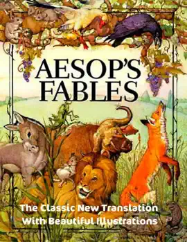 Read: Aesop's Fables - The Classic New Translation Book With Beautiful Illustrations