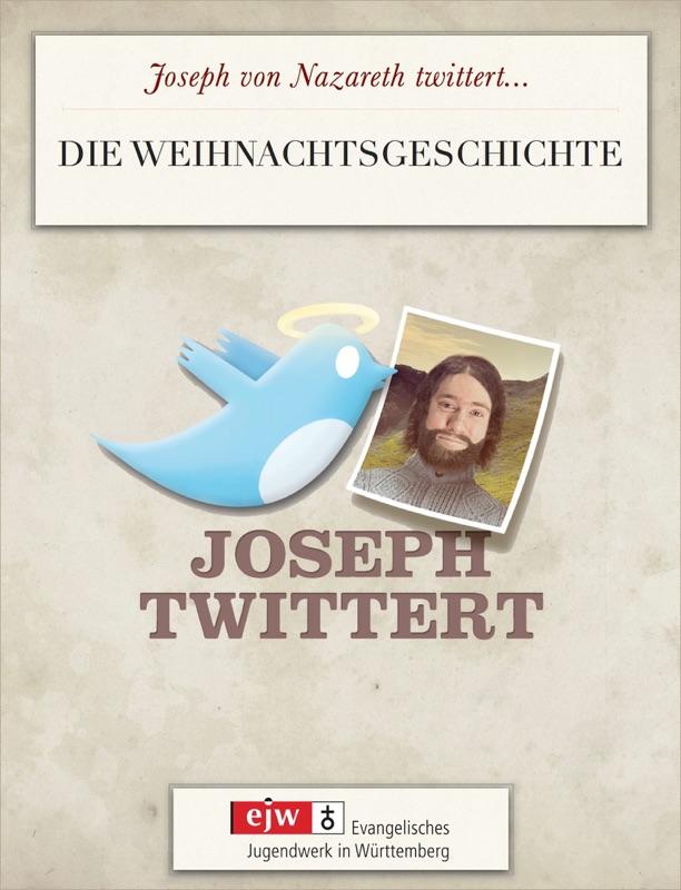Joseph twittert die Weihnachtsgeschichte