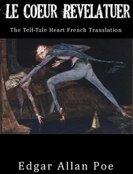 Read: Le Cœur Revelateur - Book The Tell-Tale Heart