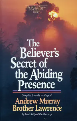 Read: The Believer's Secret of the Book Abiding Presence