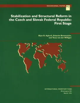 Read: Stabilization and Structural Reform In the Czech and Slovak Federal Republic: First Stage Book