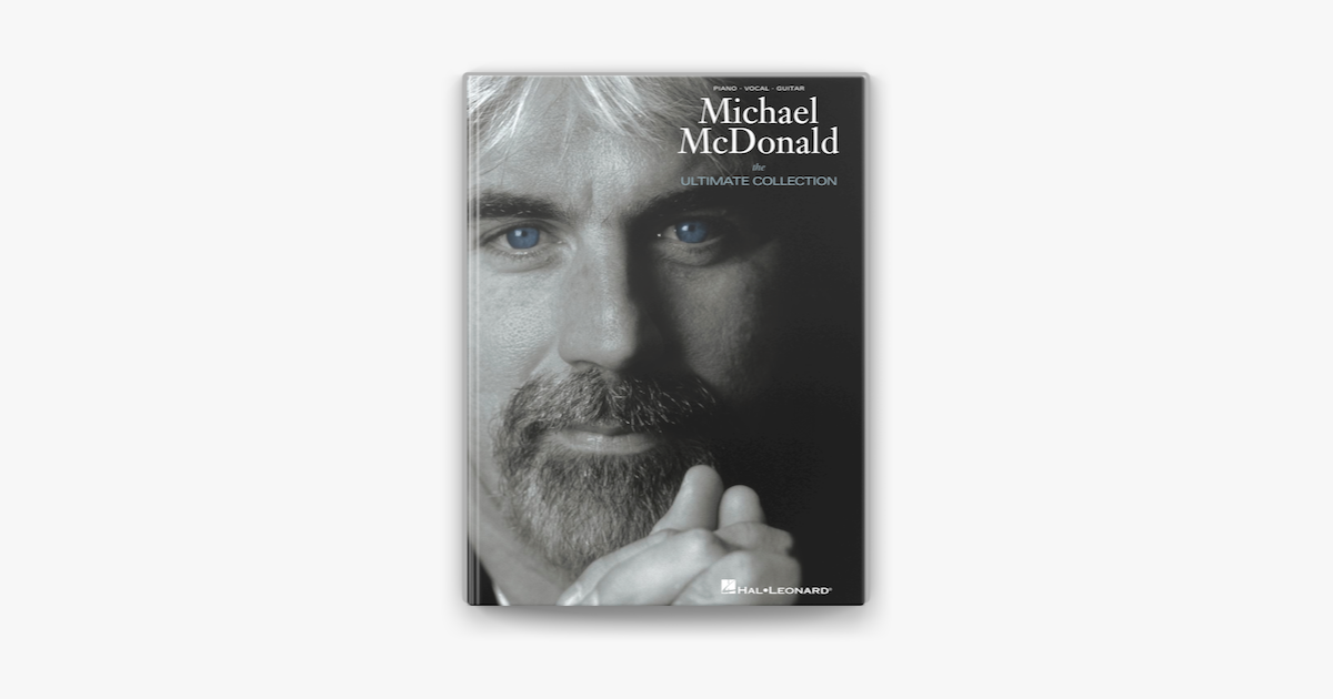 ‎Michael McDonald - The Ultimate Collection (Songbook) by Michael ...