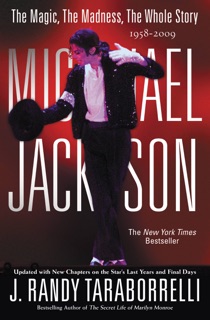 MICHAEL JACKSON: by J. Randy Taraborrelli
