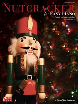 The Nutcracker for Easy Piano (Songbook)