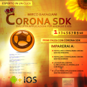 Corona SDK: sviluppa applicazioni per Android e iOS. Livello 1 - Mirco Baragiani