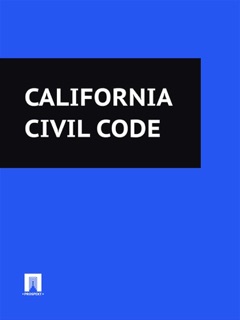 California Civil Code 2016 by California