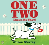 One Two That's My Shoe - Alison Murray