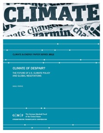 Climate of Despair? The Future of U.S. Climate Policy and Global Negotiations - Nigel Purvis