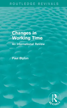 Read: Changes in Working Time Book (Routledge Revivals)