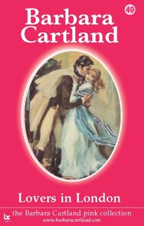 Lovers in London by Barbara Cartland