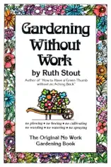 Gardening Without Work