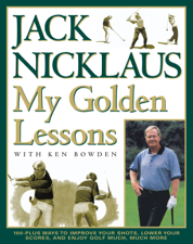 My Golden Lessons - Jack Nicklaus Cover Art