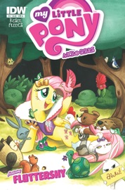 My Little Pony: Micro Series #4 - Fluttershy - Barbara Kesel, Tony Fleecs & Amy Mebberson
