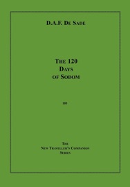 The 120 Days of Sodom - Marquis de Sade