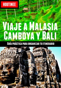 Viaje a Malasia, Camboya y Bali - Turismo fácil y por tu cuenta Book Cover