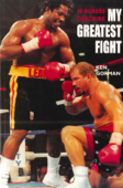 My Greatest Fight - Ken Gorman