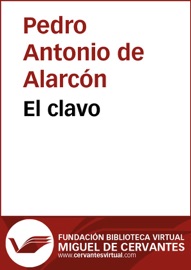 El clavo - Pedro Antonio de Alarcón