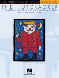 The Nutcracker (Songbook) by Phillip Keveren