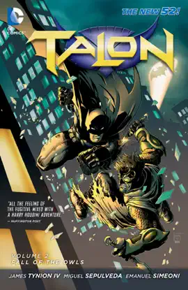 Read: Talon Vol. 2: Book The Fall of the Owls