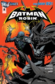 Batman and Robin (2011-2015) #3 - Peter J. Tomasi & Patrick Gleason