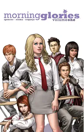 Read: Morning Glories, Vol. 1: For a Better Book Future