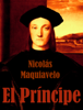 El Príncipe - Nicolas Maquiavelo