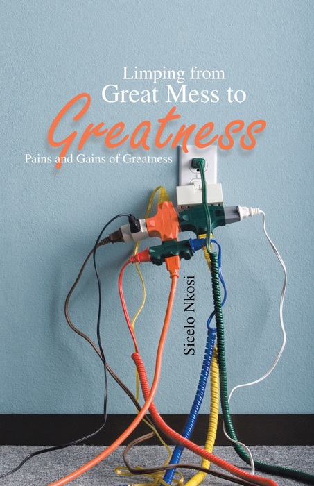 Limping From Great Mess To Greatness