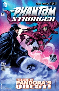 The Phantom Stranger (2012- ) #2 by Dan Didio, Brent Anderson & Philip Tan