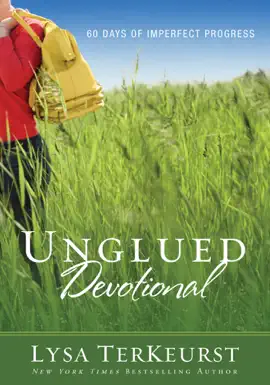 Read: Unglued Devotional Book