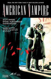 American Vampire Vol. 5 - Scott Snyder, Rafael Albuquerque & Dustin Nguyen