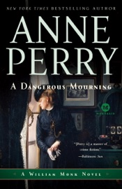 A Dangerous Mourning - Anne Perry