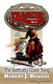 The Barbary Coast Tong - Robert J. Randisi