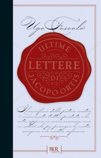 Ultime lettere di Jacopo Ortis by Ugo Foscolo