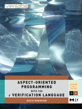 Read: Aspect-Oriented Programming Book with the e Verification Language (Enhanced Edition)