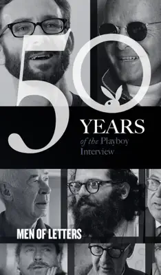 Men of Letters: The Playboy Interview by Playboy, Vladimir Nabokov, Henry Miller, Jean-Paul Sartre, Norman Mailer, Truman Capote, Allen Ginsberg, Tennessee Williams, Kurt Vonnegut, Ray Bradbury, Saul Bellow, Chuck Palahniuk & Lee Child book