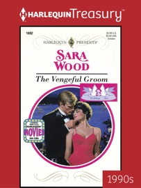 THE VENGEFUL GROOM - Sara Wood
