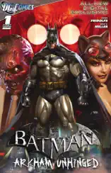 Batman: Arkham Unhinged (2011-) #1