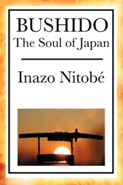 Bushido - Inazo Nitobe