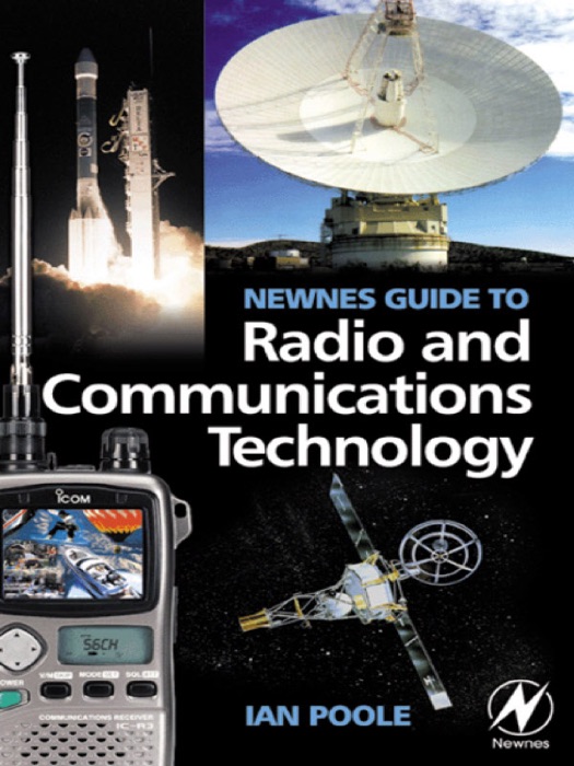 Newnes Guide to Radio and Communications Technology