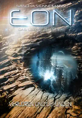 Read: Book Eon - Das letzte Zeitalter, Band 2: Verloren und Gefunden