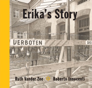 Erika's Story by Ruth Vander Zee & Roberto Innocenti