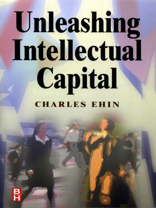 Unleashing Intellectual Capital