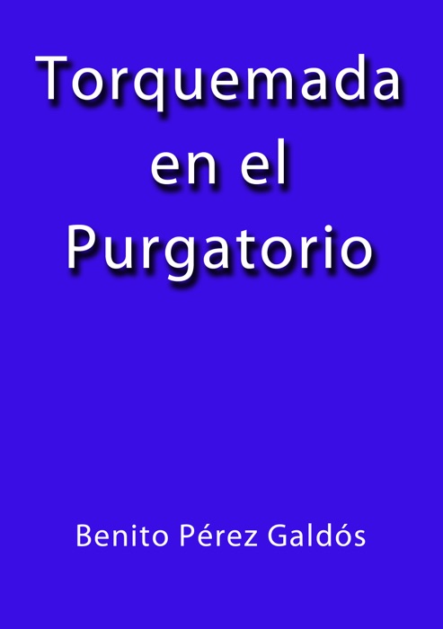 Torquemada en el Purgatorio
