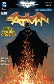 Batman (2011-2016) #11 - Scott Snyder, James Tynion IV, Greg Capullo & Rafael Albuquerque