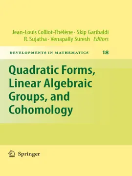 Read: Quadratic Forms, Linear Algebraic Groups, and Cohomology Book